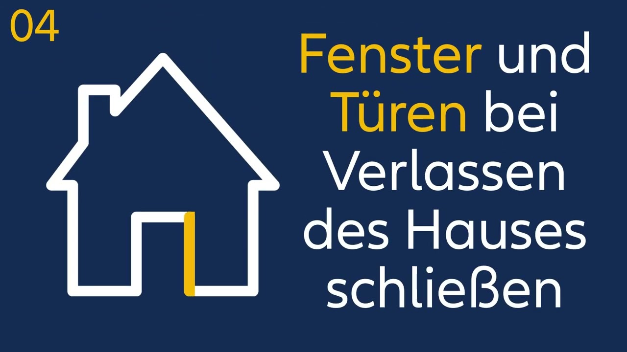 Video-Still mit der grafischen Darstellung eines Hauses und dem Text "Fenster und Türen bei Verlassen des Hauses schließen"